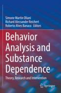 【预订】Behavior Analysis and Substance Dependence 9783030759636
