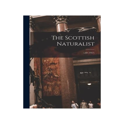 [预订]The Scottish Naturalist; v.69 (1957) 9781014939906