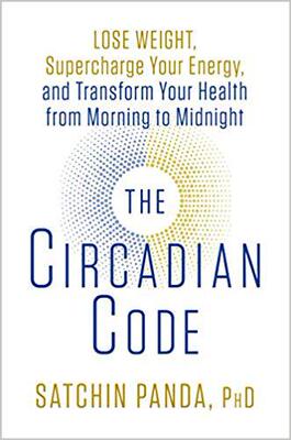 【预售】The Circadian Code: Lose Weight, Sup...