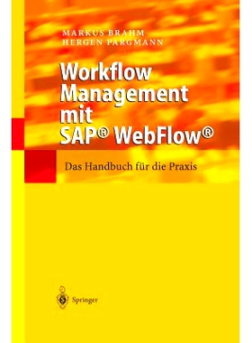 预订 Workflow Management mit SAP* WebFlow*: Das Handbuch für die Praxis: 9783642628832