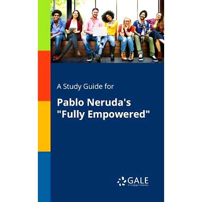 预订 A Study Guide for Pablo Neruda’s 