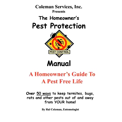预订 The Homeowner’s Pest Protection Manual: A Homeowner’s Guide To A Pest Free Life: 9781456332839