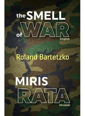 预订 The Smell of War: Miris Rata: 9798519098533