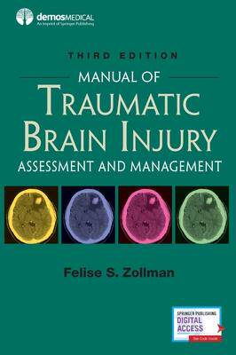 [预订]Manual of Traumatic Brain Injury, Third Edition: Assessment and Management 9780826147677