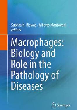 预订 Macrophages: Biology and Role in the Pathology of Diseases