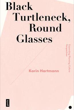 [预订]Black Turtleneck, Round Glasses 9783868597301