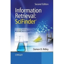 预订 Information Retrieval - Scifinder 2E 信息检索：SciFinder，第2版: 9780470712474