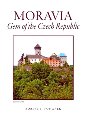 预订 Moravia: Gem of the Czech Republic: 9781572160996