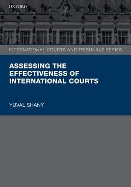 【预订】Assessing the Effectiveness of International Courts