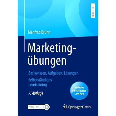预订 Marketingübungen: Basiswissen, Aufgaben, Lösungen. Selbstständiges Lerntraining: 9783658374242
