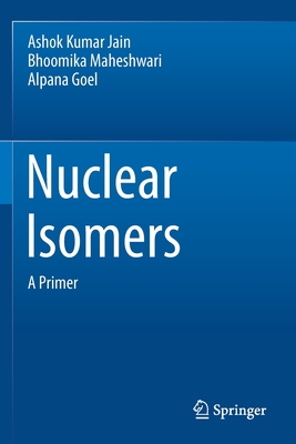 【预订】Nuclear Isomers 9783030786779