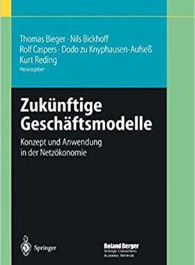 【预订】Zukünftige Geschäftsmodelle 9783540427445