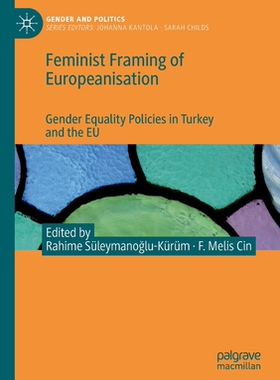 【预订】Feminist Framing of Europeanisation 9783030527723