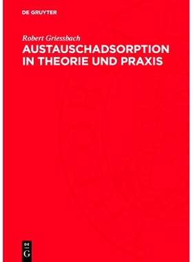 预订 Austauschadsorption in Theorie und Praxis: Allgemeiner Teil: 9783112765265