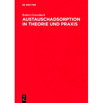 预订 Austauschadsorption in Theorie und Praxis: Allgemeiner Teil: 9783112765265