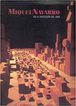 MIQUEL NAVARRO IN THE COLLECTION OF