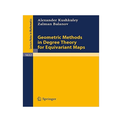 预订 Geometric Methods in Degree Theory for Equivariant Maps