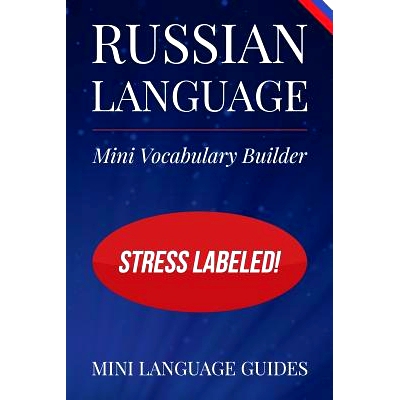 预订 Russian Language Mini Vocabulary Builder: Stress Labeled!: 9781544718194
