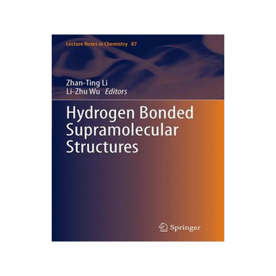 预订 Hydrogen Bonded Supramolecular Structures