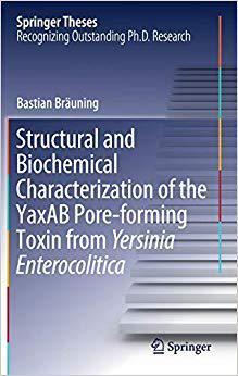 【预售】Structural and Biochemical Characterization of the YaxAB Pore-forming Toxin from Yersinia Enterocolitica