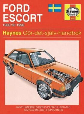 [预订]Ford Escort (1980 - 1990) Haynes Repair Manual (svenske utgava) 9781859600917