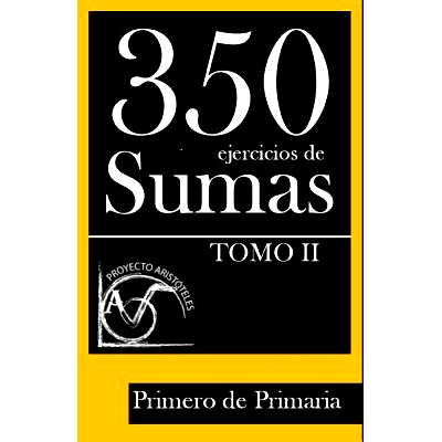 预订 350 Ejercicios de Sumas para Primero de Primaria (Tomo II): 9781495917110