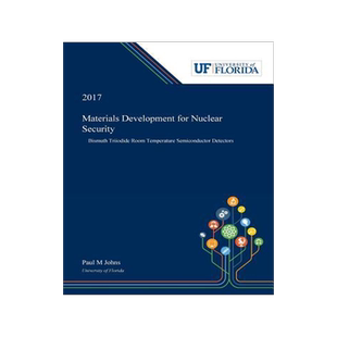 [预订]Materials Development for Nuclear Security: Bismuth Triiodide Room Temperature Semiconductor Detecto 9780530000138