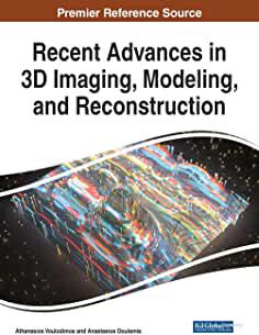 【预订】Recent Advances in 3D Imaging, Modeling, and Reconstruction
