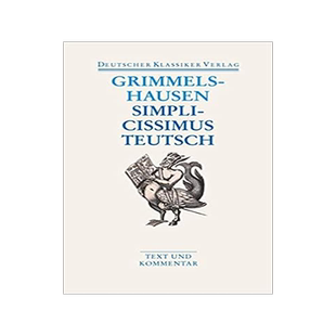 德文原版 痴儿西木传Simplicissimus Teutsch 格里美尔斯豪森 全文+评论 德国小说 Grimmelshausen