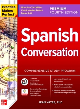 预订 Practice Makes Perfect: Spanish Conversation, Premium Fourth Edition: 9781266009037