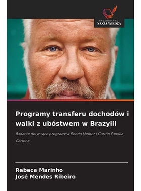 预订 Programy transferu dochodów i walki z ubóstwem w Brazylii: Badanie dotyczace programów Renda Melhor i Cartão Fa