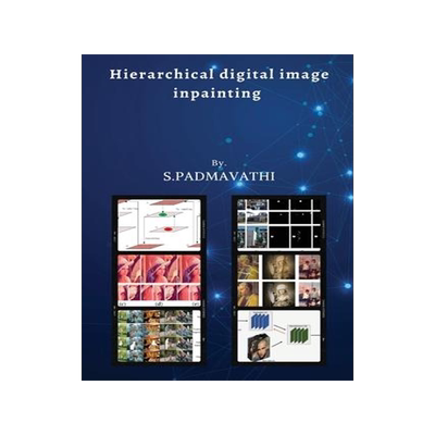 [预订]Hierarchical digital image inpainting 9785546638047