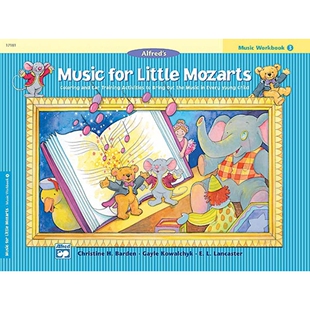 小莫扎特：艾尔弗雷德音乐练习3 英文原版 Music For Little Mozarts: Music Workbook 3