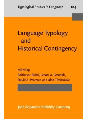预订 Language Typology and Historical Contingency. In honor of Johanna Nichols. 语言类型学与历史机遇：纪念约翰娜·尼科尔