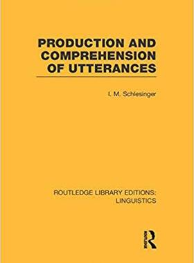 【预售】Production and Comprehension of Utterances (RLE Linguistics B: Grammar)