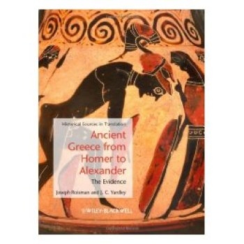 预订 Ancient Greece From Homer To Alexander - The Evidence 从荷马到亚历山大的古希腊：证据（精装）: 9781405127752