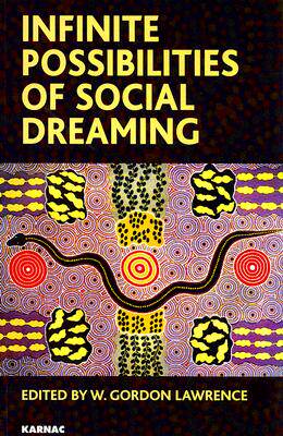 【预订】Infinite Possibilities of Social Dreaming
