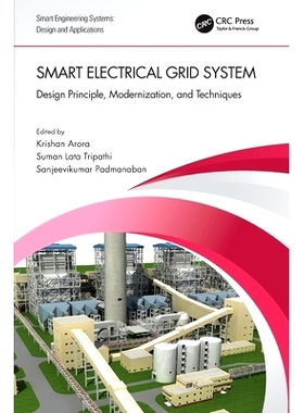 预订 Smart Electrical Grid System: Design Principle, Modernization, and Techniques: 9781032150499