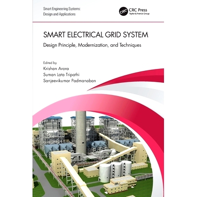 预订 Smart Electrical Grid System: Design Principle, Modernization, and Techniques: 9781032150499