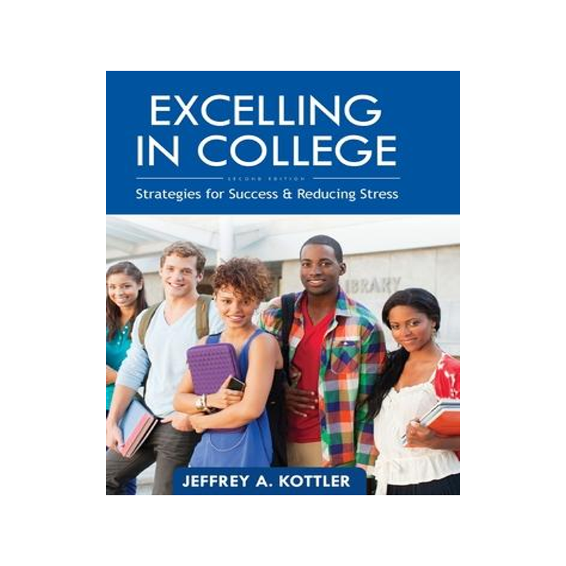 [预订]Excelling in College: Strategies for Success and Reducing Stress 9781793515391