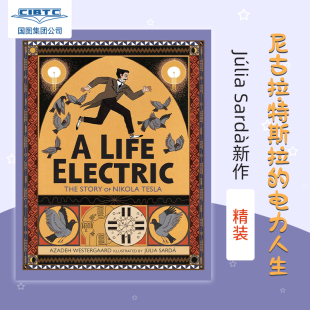 现货Julia 精装 The 发明家 STEM 电力人生 Life Tes Nikola 尼古拉·特斯拉 Electric 英文原版 传记绘本 Story 新作 Sarda