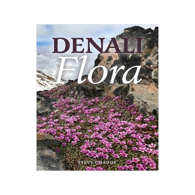 [预订]Denali Flora: An Illustrated Guide to the Plants of Denali National Park and Preserve 9781951682699