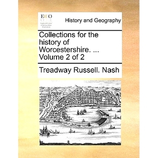 预订 Collections for the history of Worcestershire. ... Volume 2 of 2: 9781140858560
