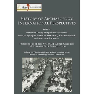 International the History Archaeology 1–7 预订 Congress Perspectives UISPP XVII Proceedings September World