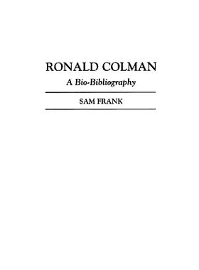 预订 Ronald Colman: A Bio-Bibliography: 9780313264337