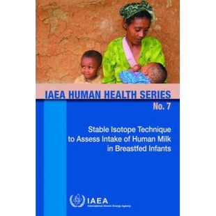 Stable Technique Infants 乳汁摄 预订 Breastfed Assess Isotope Milk Human Intake 稳定同位素技术评估母乳喂养婴儿