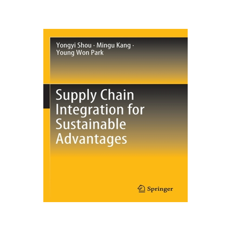 [预订]Supply Chain Integration for Sustainable Advantages