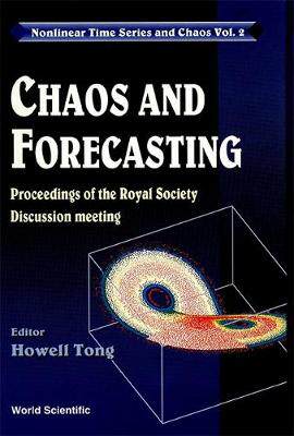 【预订】Chaos and Forecasting - Proceedings of the Royal Society Discussion Meeting