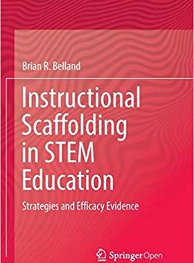 【预售】Instructional Scaffolding in Stem Education: Strategies and Efficacy Evidence