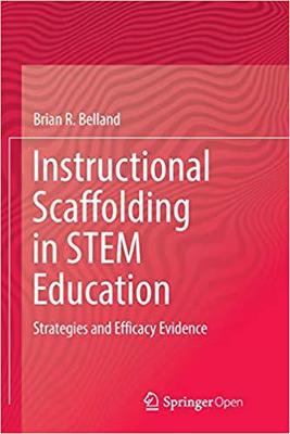 【预售】Instructional Scaffolding in Stem Education: Strategies and Efficacy Evidence